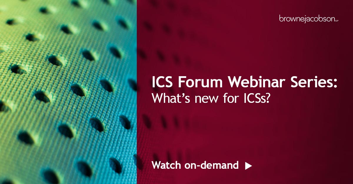 ICS Forum webinar series: What’s new for ICSs?