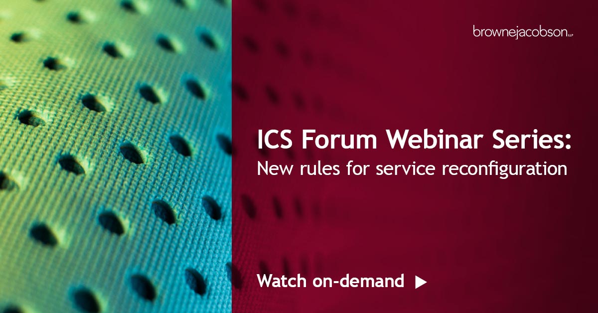 ICS Forum webinar: New rules for service reconfiguration