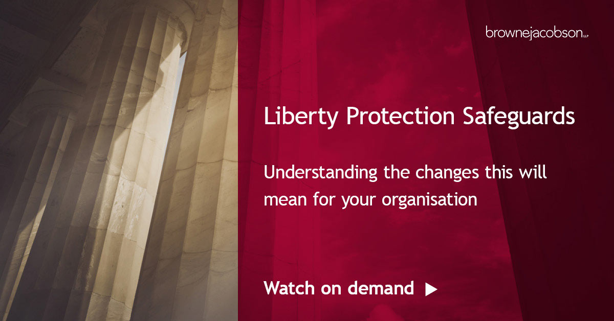 Liberty Protection Safeguards - 12 November 2021