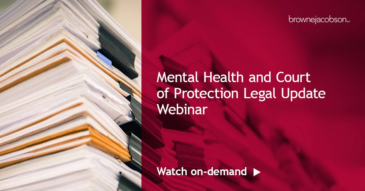 Mental Health and Court of Protection Legal Update webinar
