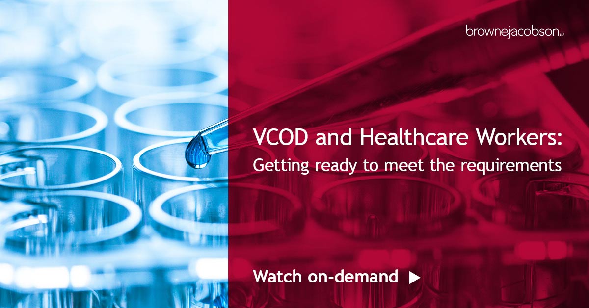 VCOD and Healthcare Workers: Getting ready to meet the requirements